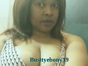 Busttyebony19