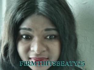 FIRMTIIITSBEATY25