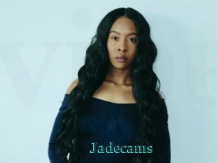 Jadecams