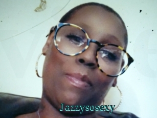 Jazzysosexy