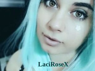 LaciRoseX