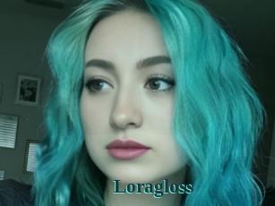 Loragloss