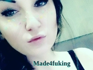 Made4fuking