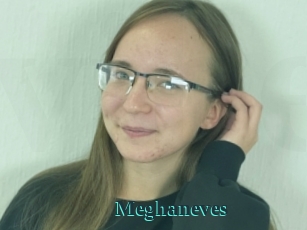 Meghaneves