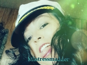 Mistressmadder