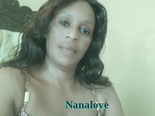 Nanalove