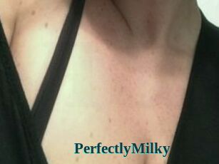 PerfectlyMilky