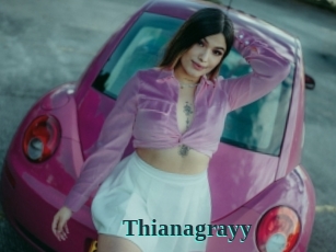 Thianagrayy