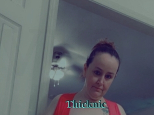 Thicknic