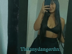 Thifanydangerthx