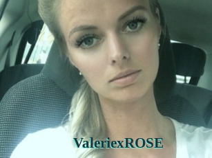 ValeriexROSE