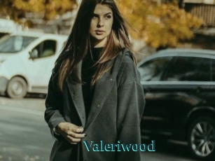 Valeriwood